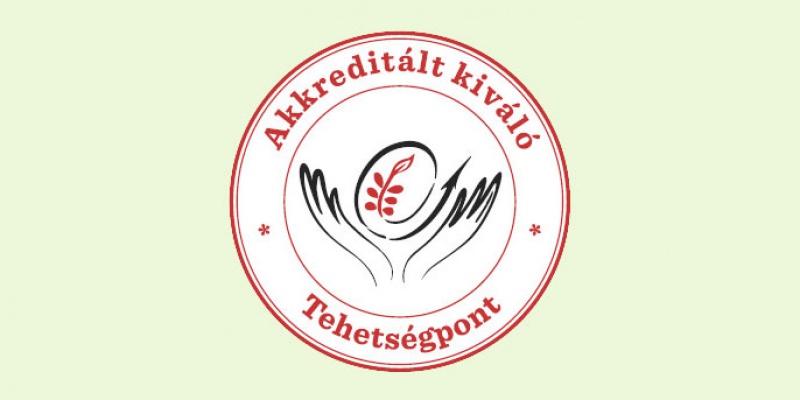 Akkreditált kiváló Tehetségpont!
